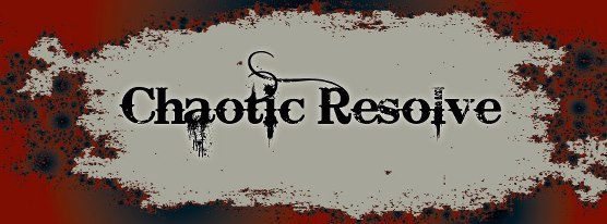 Chaotic Resolve