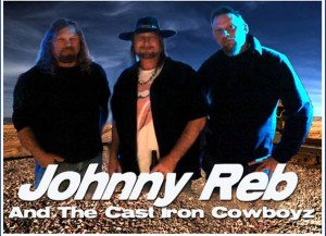 Johnny Reb and The Cast Iron Cowboyz